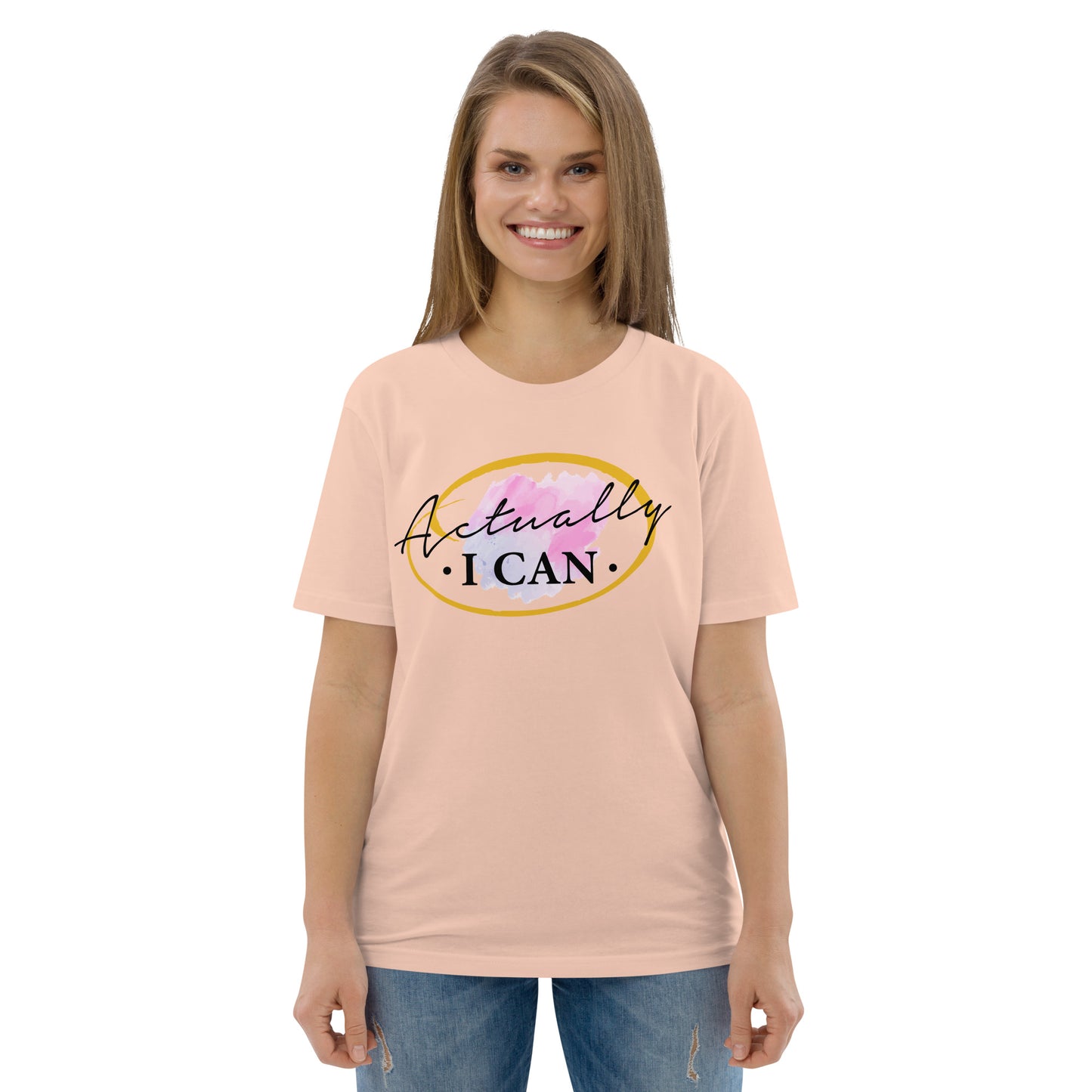 T-shirt unisexe en coton biologique avec message motivant "Actually, I Can"