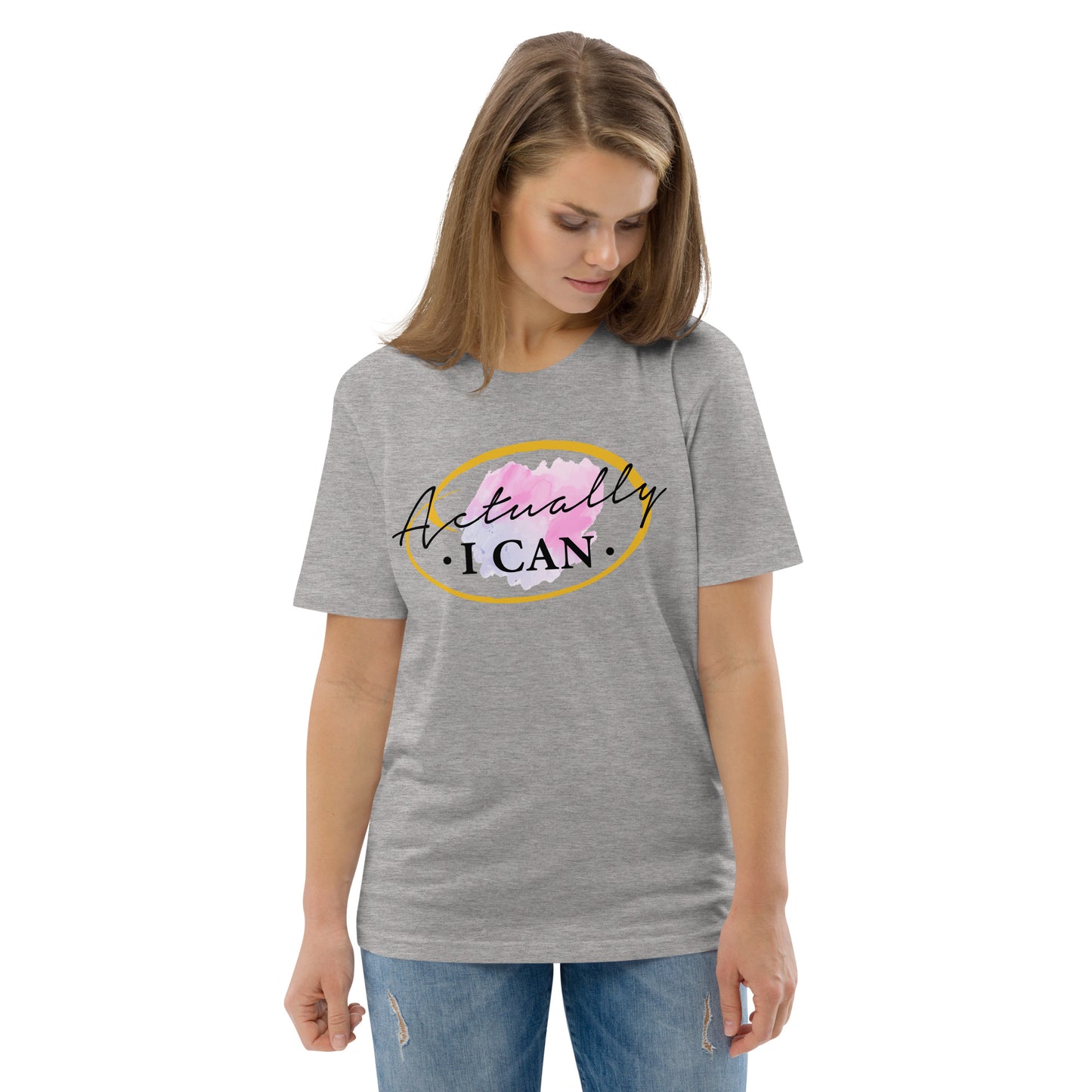 T-shirt unisexe en coton biologique avec message motivant "Actually, I Can"